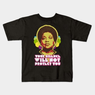 Audre Lorde: Your Silence Will Not Protect You Kids T-Shirt